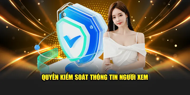 Quyền kiểm soát thông tin người xem